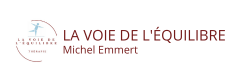 La Voie de l'équilibre - Michel Emmert